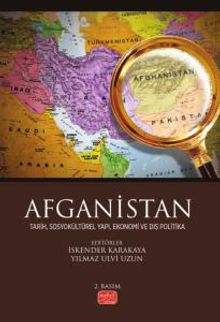 Afganistan & Tarih, Sosyokültürel Yapı, Ekonomi ve Dış Politika