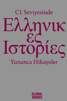 C1 Seviyesinde Yunanca Hikayeler