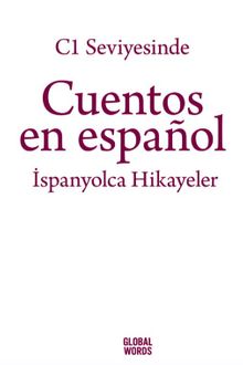 C1 Seviyesinde Cuentos en español / İspanyolca Hikayeler