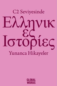 C2 Seviyesinde Yunanca Hikayeler