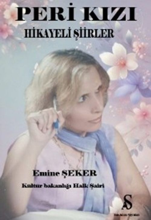 Peri Kızı & Hikayeli Şiirler