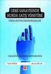 Gemi Sanayisinde Hurda Satış Y&ouml;netimi