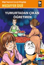 Yumurtadan Çıkan Öğretmen