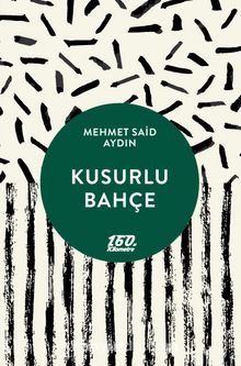 Kusurlu Bahçe cep boy - Mehmet Said Aydın