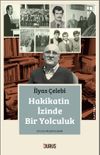 Hakikatin İzinde Bir Yolculuk