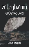 Z&uuml;leyha'nın G&ouml;zyaşları