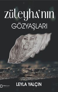 Züleyha'nın Gözyaşları