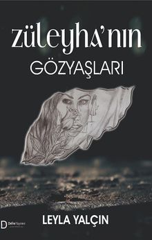 Züleyha'nın Gözyaşları