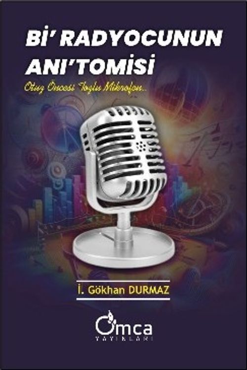 Bi' Radyocunun Anı'tomisi
