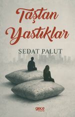 Taştan Yastıklar