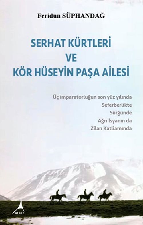 Serhat Kürtleri ve Kör Hüseyin Paşa Ailesi