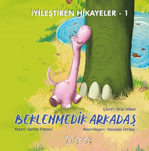 İyileştiren Hikayeler 1    Beklenmedik Arkadaş 