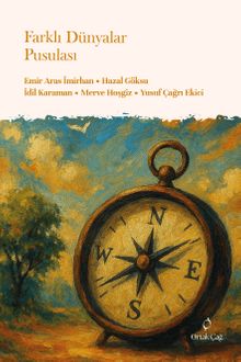 Farklı Dünyalar Pusulası