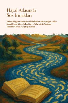 Hayal Atlasında Söz Irmakları