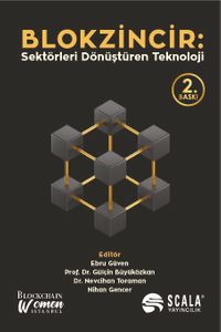 Blokzincir: Sektörleri Dönüştüren Teknoloji