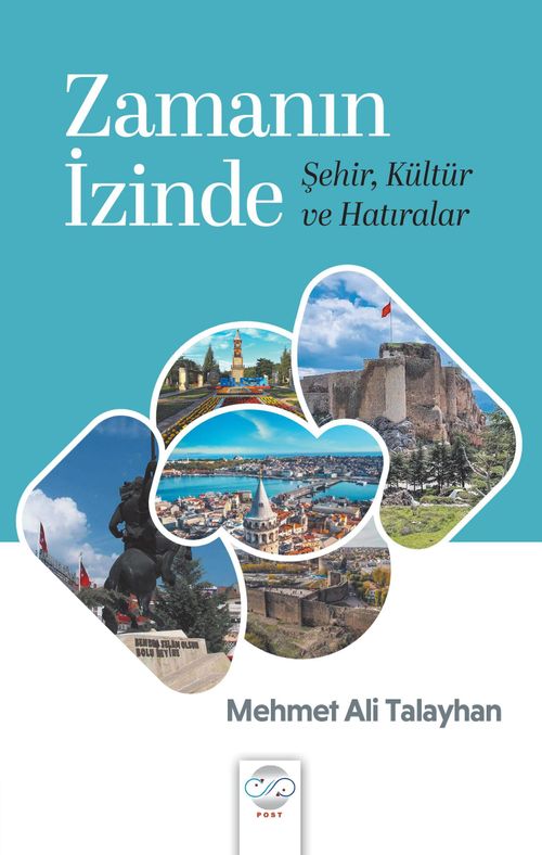 Zamanın İzinde & Şehir, Kültür ve Hatıralar