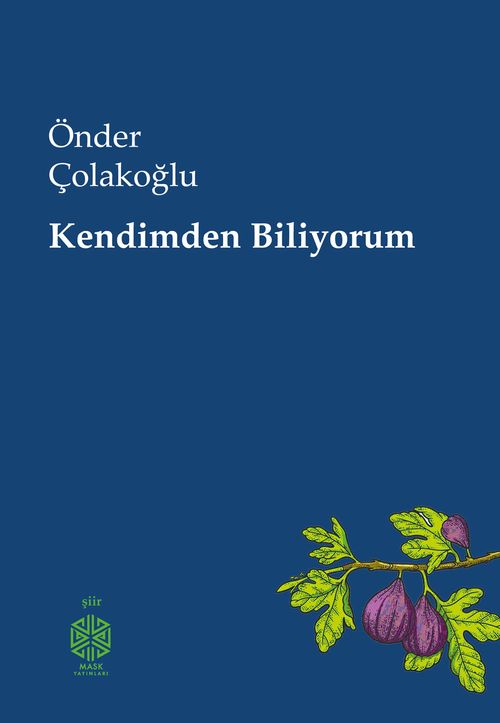 Kendimden Biliyorum