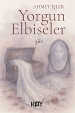Yorgun Elbiseler
