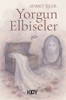 Yorgun Elbiseler
