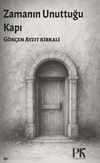 Zamanın Unuttuğı Kapı