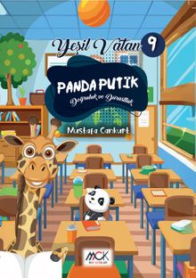 Panda Putik (Doğruluk ve Dürüstlük) Yeşil Vatan Serisi 9- Resimli Hikaye 6+Yaş