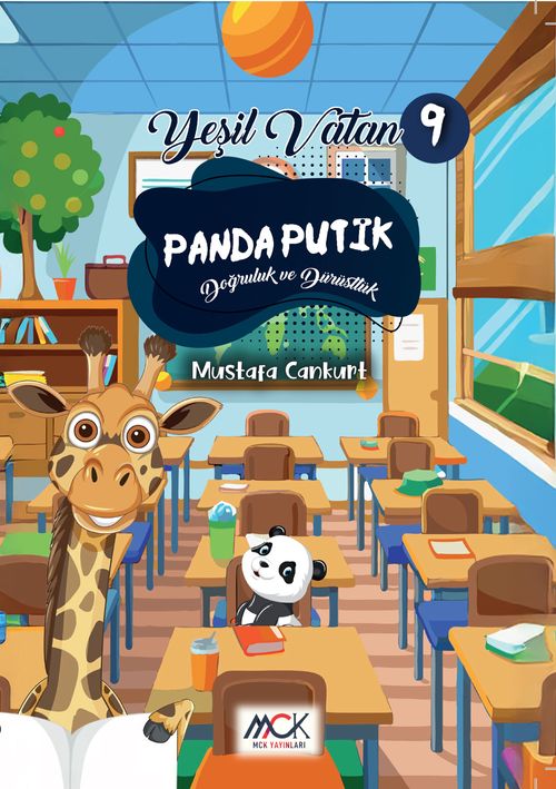 Panda Putik (Doğruluk ve Dürüstlük) Yeşil Vatan Serisi 9- Resimli Hikaye 6+Yaş