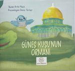 Güneş Kuşu'nun Ormanı