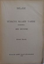 Türkiye Maarif Tarihi Hakkında Bir Deneme / 13-F-33
