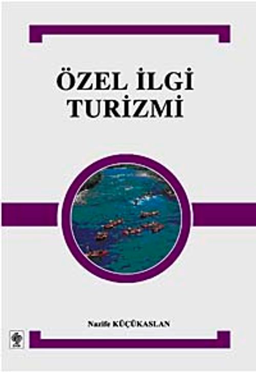 Özel İlgi Turizimi