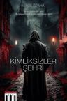 Kimliksizler Şehri