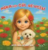 Mira'nın G&uuml;l Sevgisi
