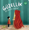 Güzellik Bir Tabloya Sığar mı?