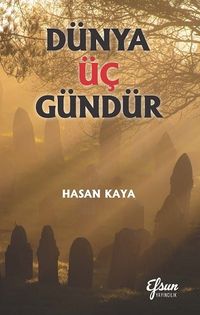 Dünya Üç Gündür