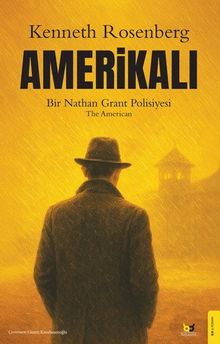 Amerikalı & Bir Nathan Grant Polisiyesi