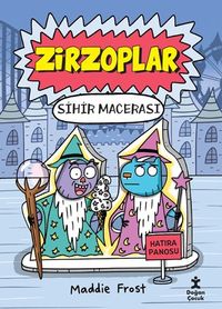 Zirzoplar / Sihir Macerası