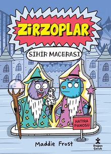 Zirzoplar / Sihir Macerası