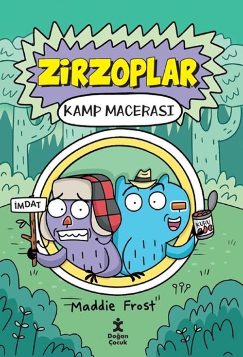 Zirzoplar / Kamp Macerası