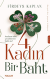 4 Kadın Bir Baht
