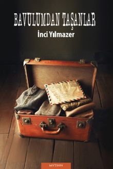 Bavulumdan Taşanlar