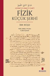 Cevamiʿu's-Simaʿi'ṭ-Ṭabîʿî Fizik Küçük Şerhi