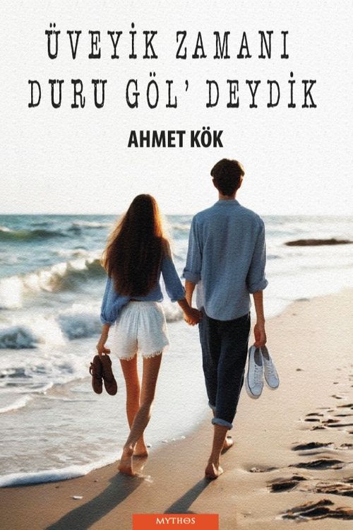 Üveyik Zamanı Duru Göl'deydik