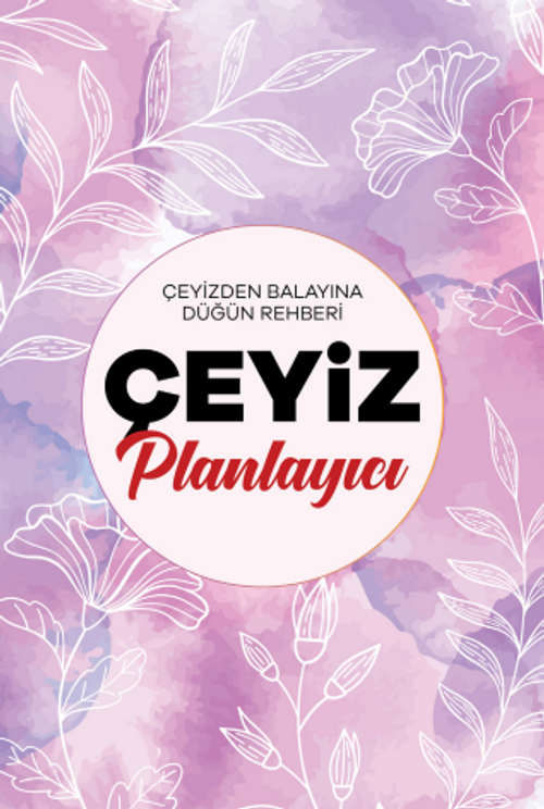 Çeyiz Planlayıcı - Çeyizden  Balayına - Düğün Rehberi