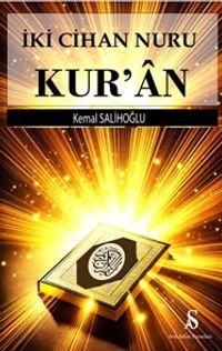 İki Cihan Nuru Kur'an
