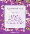 Hayal Ağacım Erguvan