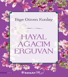 Hayal Ağacım Erguvan