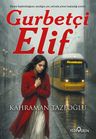 Gurbetçi Elif 