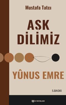 Aşk Dilimiz Yûnus Emre