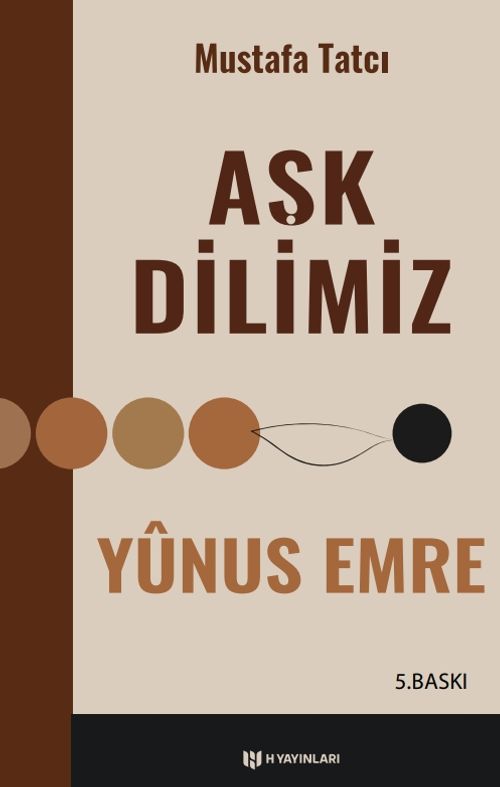 Aşk Dilimiz Yûnus Emre