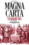 Magna Carta Yaşıyor Mu?