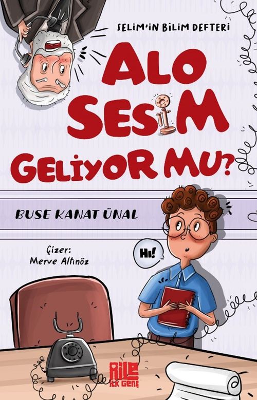Alo Sesim Geliyor mu? / Selim'in Bilim Defteri (Buse Kanat nal) Fiyat,  Yorumlar, Satn Al - Kitapyurdu.com